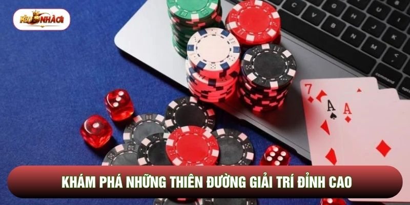 Khám phá những thiên đường giải trí đỉnh cao Khám phá những thiên đường giải trí đỉnh cao