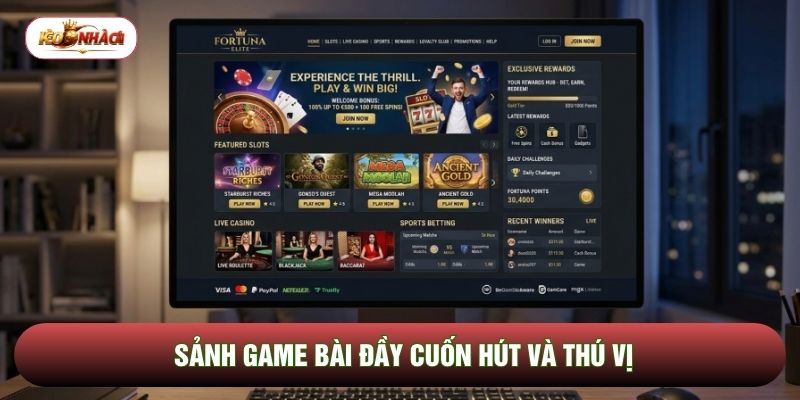 Sảnh game bài đầy cuốn hút và thú vị