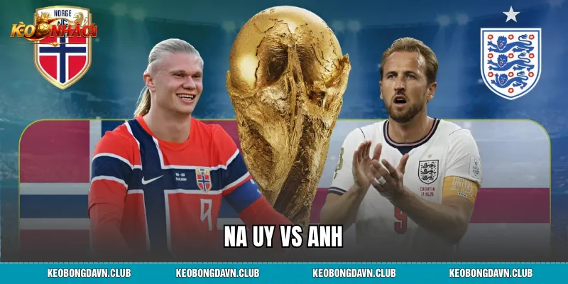 Na Uy vs Anh - Đại Chiến Tứ Kết Căng Thẳng Đến Phút 120