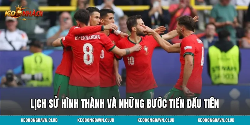Lịch sử hình thành và những bước tiến đầu tiên
