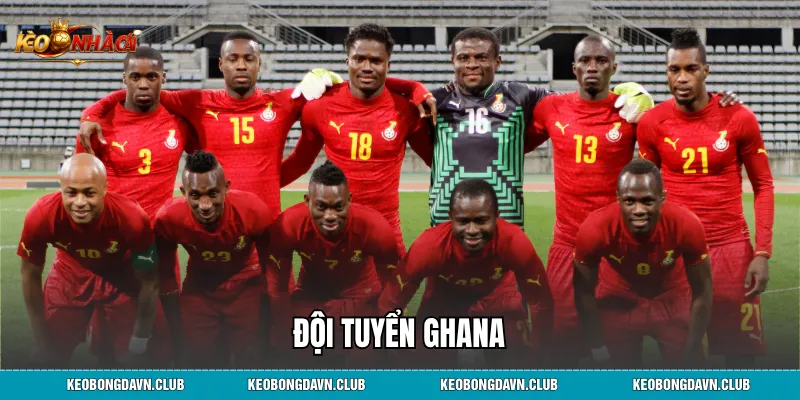 Đội Tuyển Ghana - Hành Trình Vươn Tầm Bóng Đá Thế Giới