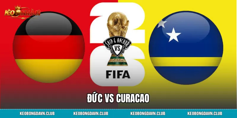 Đức Vs Curacao - Nhận Định, Phân Tích Phong Độ Mới Nhất